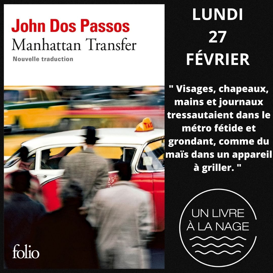 MANHATTAN TRANSFER – John Dos Passos